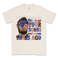 Natural this is so four score and seven years ago Classic Tee - texasbilliewilder