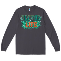 Smoke doctor life Long Sleeve Tee - texasbilliewilder