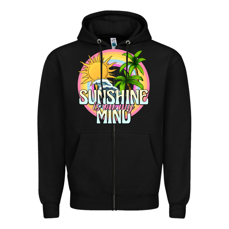 Sunshine Is On My Mind Zipper Hoodie by texasbilliewilder | Teevron