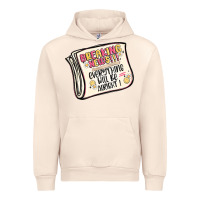 Breaking News Everything Will Be Alright Urban Hoodie | Teevron