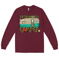 Burgundy fifth wheel camper Long Sleeve Tee - texasbilliewilder