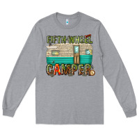 Heather Grey fifth wheel camper Long Sleeve Tee - texasbilliewilder