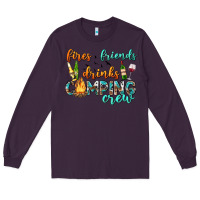 Plum fires friends drinks camping crew Long Sleeve Tee - texasbilliewilder
