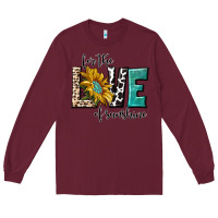 Burgundy for the love of sunshine Long Sleeve Tee - texasbilliewilder