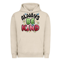Always Be Kind Urban Hoodie | Teevron