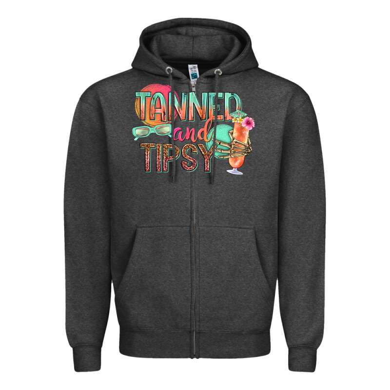 Tanned And Tipsy Zipper Hoodie by texasbilliewilder | Teevron