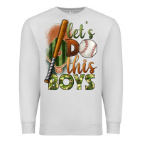 Dove Grey let's do this boys field baseball Premium Sweatshirt - BundleAndBundleShop