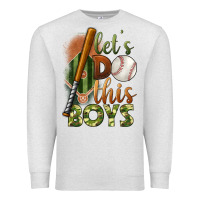Oatmeal Heather let's do this boys field baseball Premium Sweatshirt - BundleAndBundleShop
