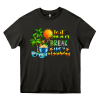 Asphalt Is It Summer Break Heavy Core Tee - CowhideDigitalArt