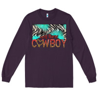 Plum hey there cowboy Long Sleeve Tee - texasbilliewilder