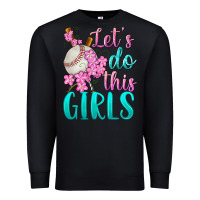 Black let's do this girls baseball Premium Sweatshirt - BundleAndBundleShop