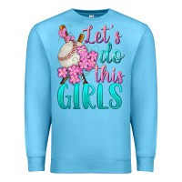 Ocean Blue let's do this girls baseball Premium Sweatshirt - BundleAndBundleShop
