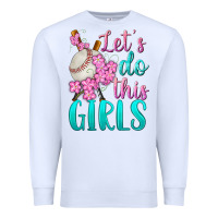 White let's do this girls baseball Premium Sweatshirt - BundleAndBundleShop