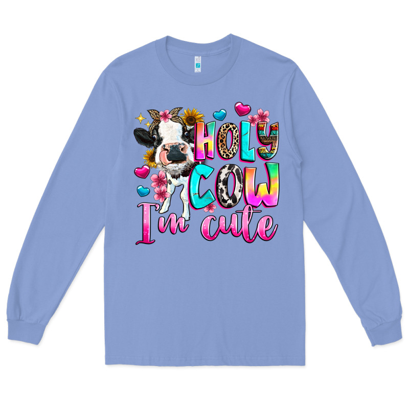 Holy Cow  M Cute Long Sleeve Tee by texasbilliewilder | Teevron