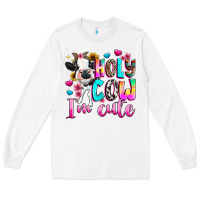 White holy cow  m cute Long Sleeve Tee - texasbilliewilder
