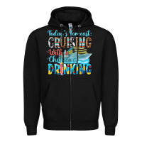 Black todays forecast  cruising with a chance of drinkin Zipper Hoodie - texasbilliewilder