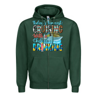 Sports Green todays forecast  cruising with a chance of drinkin Zipper Hoodie - texasbilliewilder