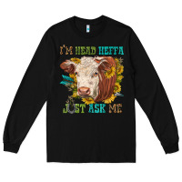 Black im head heffa just ask me Long Sleeve Tee - texasbilliewilder