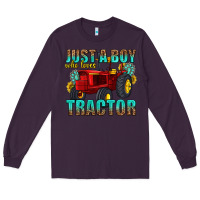 Plum just a boy who loves tractor Long Sleeve Tee - texasbilliewilder