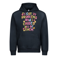 Navy i got 99 problems and i caused all of them Urban Hoodie - MaliasSmallBusiness