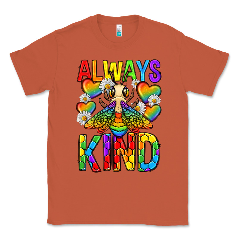 Always Bee Kind Pride Lgbtq Classic Tee by texasbilliewilder | Teevron