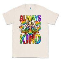 Natural always bee kind pride lgbtq Classic Tee - texasbilliewilder