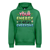 Emerald your energy is not for everyone Urban Hoodie - MaliasSmallBusiness