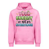 Fuchsia Pink your energy is not for everyone Urban Hoodie - MaliasSmallBusiness
