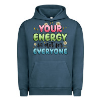 Pigment Midnight Navy your energy is not for everyone Urban Hoodie - MaliasSmallBusiness