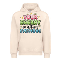 Sandshell your energy is not for everyone Urban Hoodie - MaliasSmallBusiness