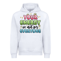 White your energy is not for everyone Urban Hoodie - MaliasSmallBusiness