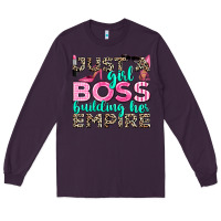 Plum just a girl boss building her empire Long Sleeve Tee - texasbilliewilder