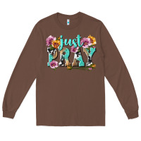 Chestnut just pray Long Sleeve Tee - texasbilliewilder