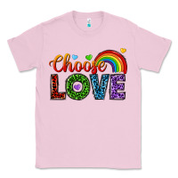 Bubblegum Pink choose love Classic Tee - texasbilliewilder