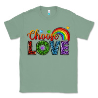 Sage choose love Classic Tee - texasbilliewilder