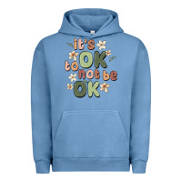 Pigment Pebble Blue it's ok to not be ok Urban Hoodie - MaliasSmallBusiness