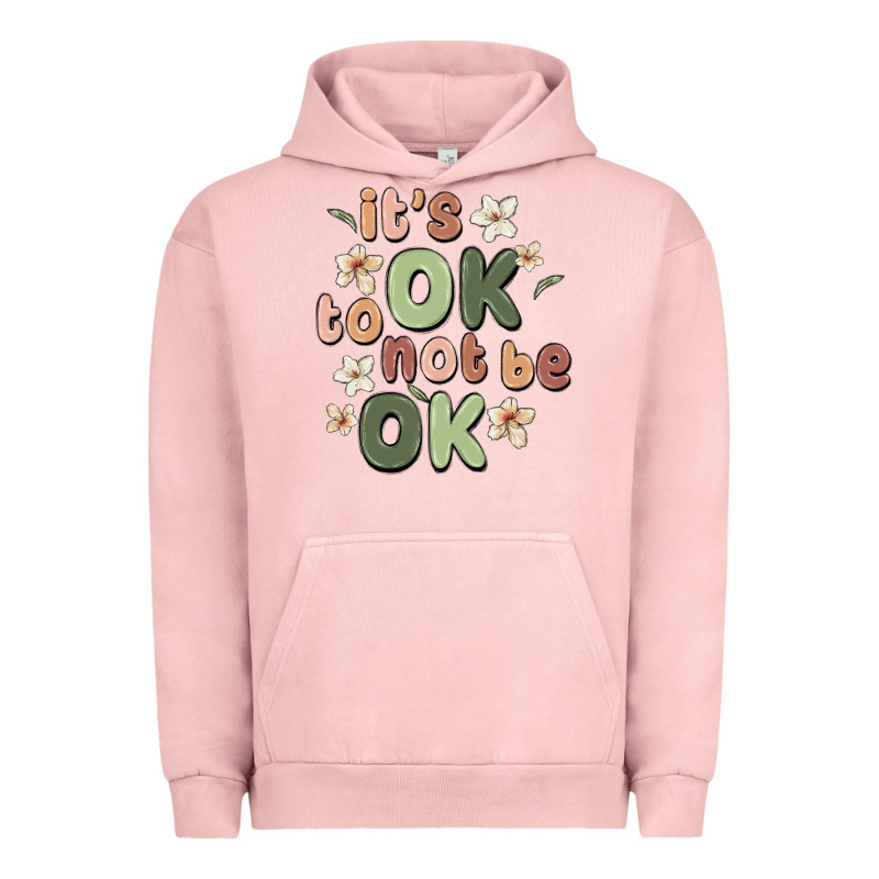 It's Ok To Not Be Ok Urban Hoodie by MaliasSmallBusiness | Teevron