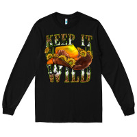 Black keep it wild western Long Sleeve Tee - texasbilliewilder
