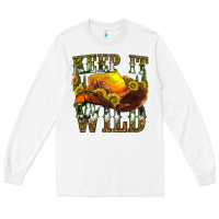 White keep it wild western Long Sleeve Tee - texasbilliewilder