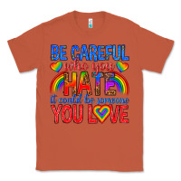 Copper be careful who you hate it could  be someone you l Classic Tee - texasbilliewilder