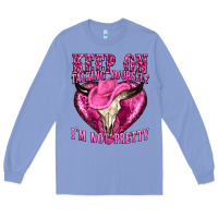 Colony Blue keep on talking yourself im not pretty western Long Sleeve Tee - texasbilliewilder