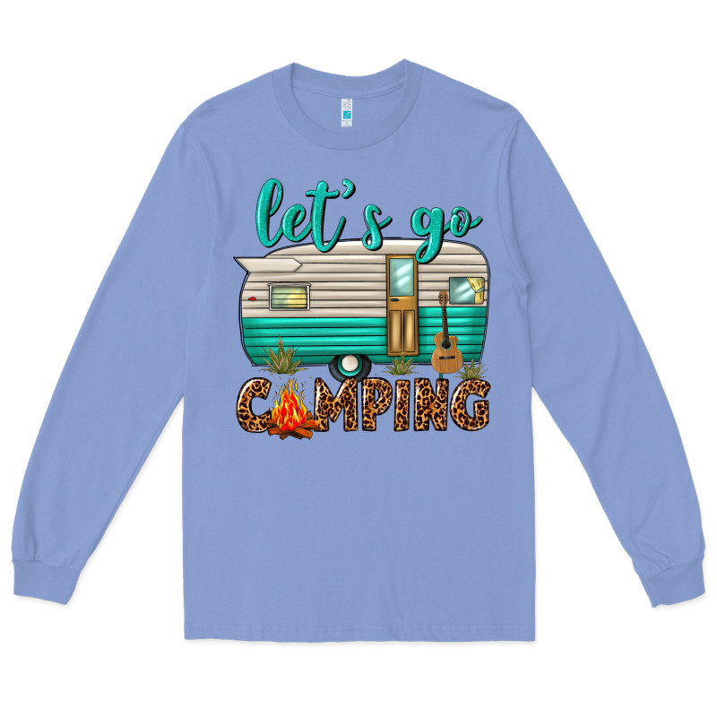 Lets Go Camping Long Sleeve Tee by texasbilliewilder | Teevron