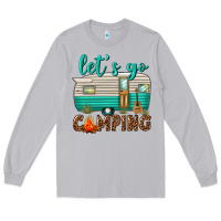 Moon Dust lets go camping Long Sleeve Tee - texasbilliewilder