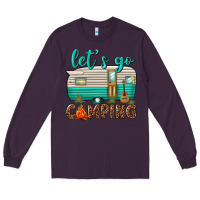Plum lets go camping Long Sleeve Tee - texasbilliewilder