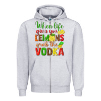 Heather Grey when life gives you lemons grab the vodka Zipper Hoodie - texasbilliewilder