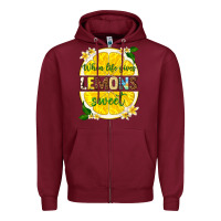 Burgundy when life gives lemons sweet Zipper Hoodie - texasbilliewilder