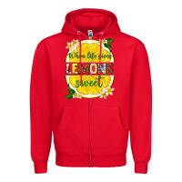 Red when life gives lemons sweet Zipper Hoodie - texasbilliewilder