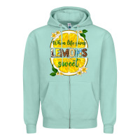 Seafoam when life gives lemons sweet Zipper Hoodie - texasbilliewilder