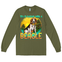 Army Green life is better with a beagle Long Sleeve Tee - texasbilliewilder