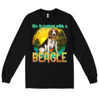 Black life is better with a beagle Long Sleeve Tee - texasbilliewilder